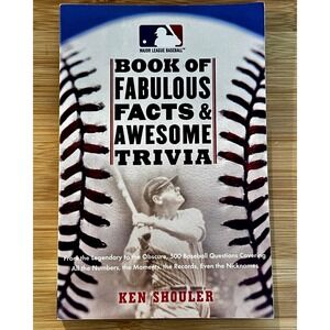 MLB Book of Fabulous Facts & Awesome Trivia Ken Shouler Baseball Paperback Book